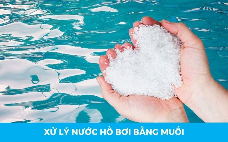 Những ứng dụng của muối hồ bơi trong thực tế Những ứng dụng của muối hồ bơi trong thực tế