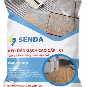 Keo Dán Gạch Senda S3 – Bám Dính Cao Cho Gạch Ốp Lát Nội Ngoại Thất